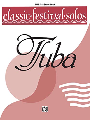 Classic Festival Solos (Tuba), Vol 1: Solo Book