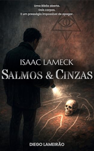 Isaac Lameck: Salmos e Cinzas