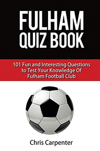 Télécharger Fulham FC Quiz Book Francais PDF