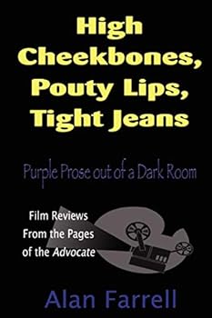 Paperback High Cheekbones, Pouty Lips, Tight Jeans Book