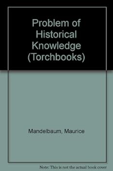 Paperback Problem of Historical Knowledge (Torchbooks) Book