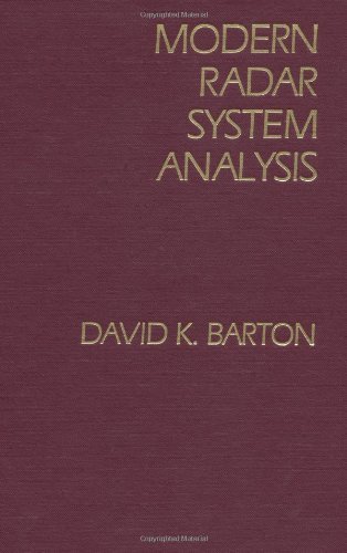 Modern Radar System Analysis (Radar Library) by David K. Barton (31-May-1988) Hardcover