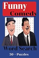 Funny Word Search Puzzle book: Word Searches with Easy to Read Print about Funny, Comedy, Jokes and more [ 6x9 inches,110 pages ]50+ Puzzles...Gift for Vacations, Holidays and Free times B0F5MFGGLV Book Cover