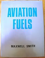 Aviation Fuels 0854290923 Book Cover