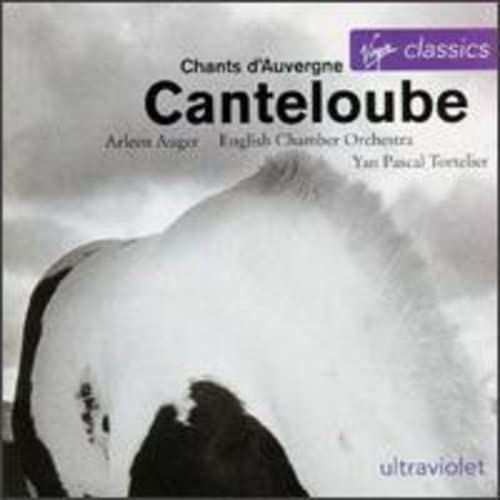 MarieJoseph Canteloube, Yan Pascal Tortelier, English Chamber