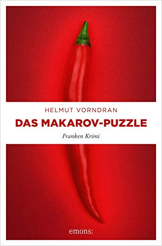 Das Makarov-Puzzle (Kommissar Haderlein) Das Makarov-Puzzle (Kommissar Haderlein)