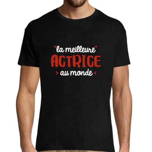 T-Shirt Homme La Meilleure Actrice en coton bio imprimé en France