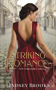 Paperback Striking Romance (New York Rebel Girls) Book