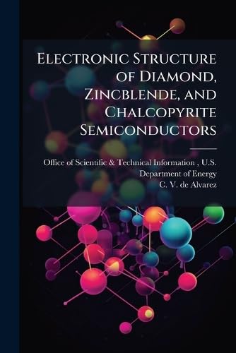 Electronic Structure of Diamond, Zincblende, and Chalcopyrite Semiconductors