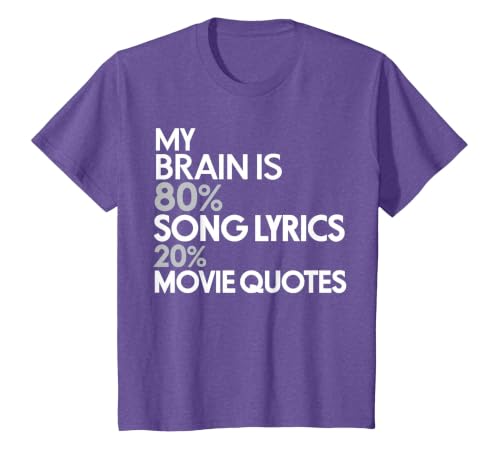 My Brain is 80% Song Lyrics 20% Movie Quotes: Funny T-Shirt T-Shirt, Youth, Purple Heather, Large