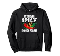 Are you a Spicy Food Lover? Are you looking for a Design for a Mexican Food Lover, Chili Pepper Lover, Hot Sauce Eater, and Spicy Fan Eater? Perfect for anyone who enjoys eating spicy food or adding extra chilies to their meals. Funny Chili Pepper de...