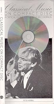 Paperback Classical Music on Compact Disc; A Critical Guide to the Best Recordings Book