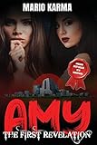 Amy: The First Revelation