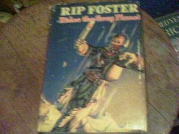 Rip Foster Rides the Gary Planet by Blake Savage