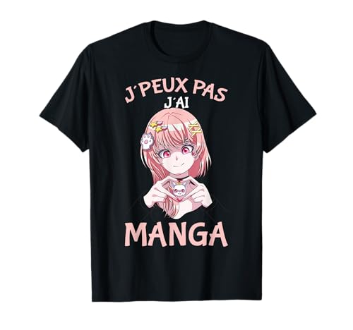 Je Peux Pas J'Ai Manga Anime Fille Japonais Kawaii Otaku T-Shirt