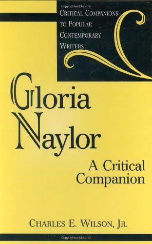 Gloria Naylor: A Critical Companion (Critical Companions to Popular Contemporary Writers)