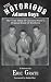 The Notorious Adams Boys: The True Story of Country Music's Original Band of Brothers
