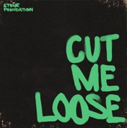 STONE FOUNDATION - Cut Me Loose - Vinyl (translucent green vinyl 7"")