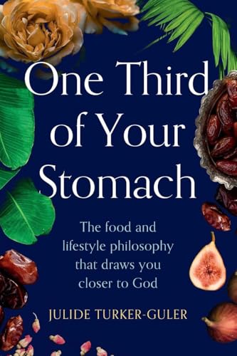 One Third of Your Stomach: The food and lifestyle philosophy