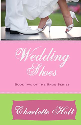 Wedding Shoes (Shoe Series)