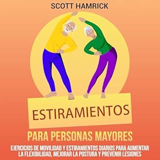 Estiramientos para personas mayores [Stretches for Seniors] Audiolibro Por Scott Hamrick arte de portada