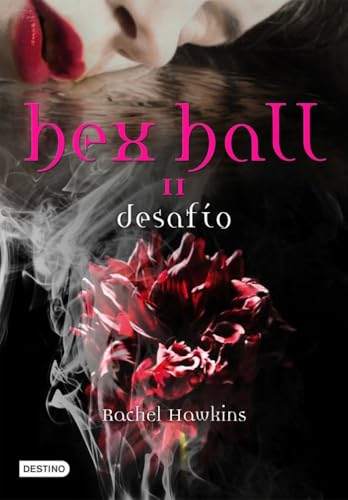 Desafío: Hex Hall II [Spanish] 8408100165 Book Cover