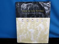 View to the Future 0970356005 Book Cover