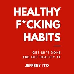 Healthy F-----g Habits Titelbild