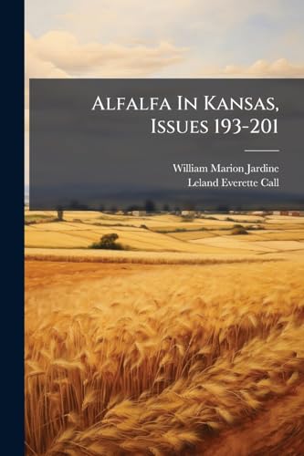 Alfalfa In Kansas, Issues 193-201