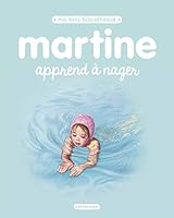 MARTINE APPREND À NAGER N.É. 2017 220316185X Book Cover