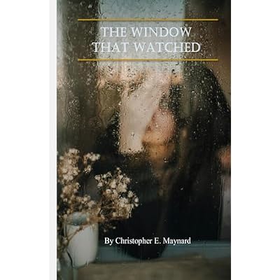 The Window that Watched