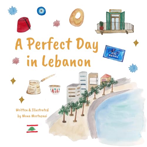A Perfect Day in Lebanon