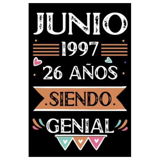 CUADERNO, Junio 1997, 26 Años Siendo Genial: Libro de visitas, cuaderno, 110 páginas de felicitaciones, idea de regalo, regalo Para la esposa, novia, mujer, La madre