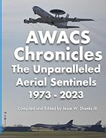 AWACS Chronicles (Family History Collection) B0CGYW3BN2 Book Cover