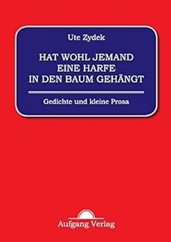 Paperback Hat wohl jemand eine Harfe in den Baum gehängt [German] Book