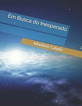 Paperback Em Busca do Inesperado (Portuguese Edition) [Portuguese] Book
