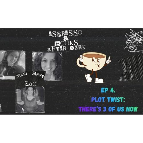 Plot Twist: There's Three of Us Now Part 2