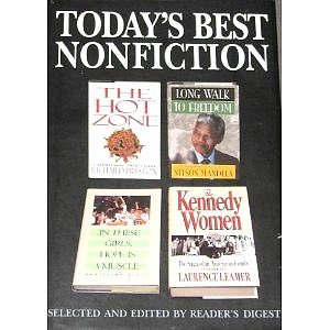 Today's Best NonFiction Vol. 33 - Long Walk to Freedom; The Kennedy Women; The Hot Zone; In These Girls, Hope is a Muscle