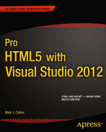 Pro Html5 With Visual Studio 2012 (Expert's Voice in Web Development) view 2