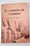 El Ladrón De Tumbas
