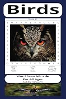 Birds: Word Search Puzzle about Birds and More6x9" 110 pages 55+ puzzles B0F5N4PQ3W Book Cover