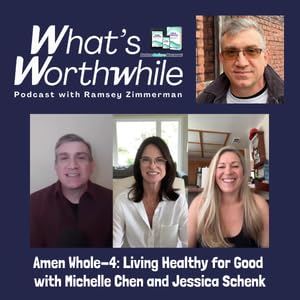Amen Whole-4: Living Healthy for Good with Michelle Chen and Jessica Schenk