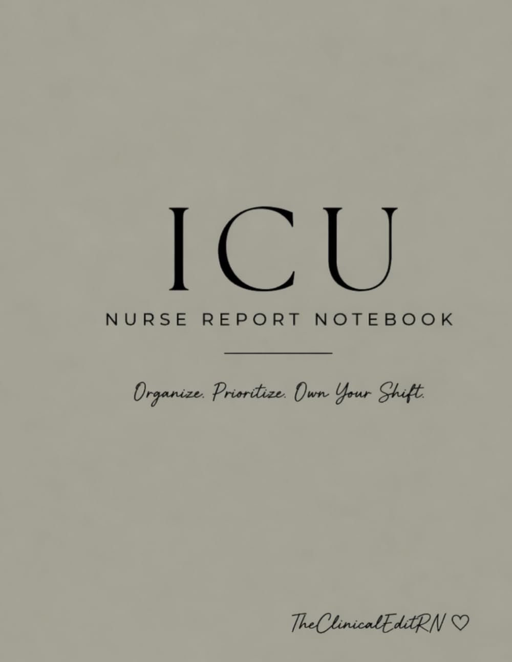 ICU Nurse Report Notebook-Sage