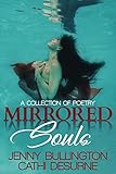 Mirrored Souls: A Collection of Poetry