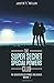 The Super Secret Special Powers Club: The Adventures of Prince and Ashley, Book 1 (Volume 1)