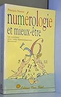 Numérologie et Mieux-être : Les Nombres pour votre épanouissement personnel 2880581087 Book Cover