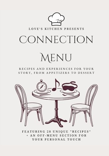 The Connection Menu: 28 Experiences for Couples to "Cook Up"