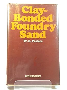 Hardcover Clay-bonded foundry sand [Unqualified] Book