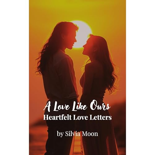 A Love Like Ours Audiolibro Por Silvia Moon arte de portada