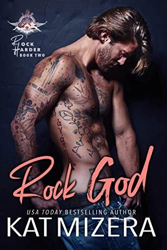 Rock God (Rock Harder Book 2)